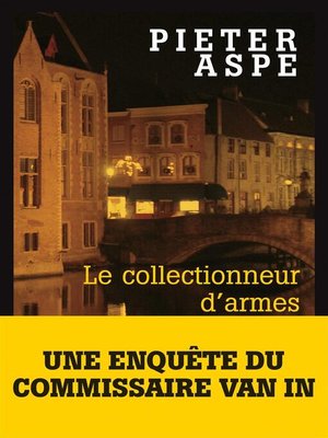 cover image of Le Collectionneur d'armes